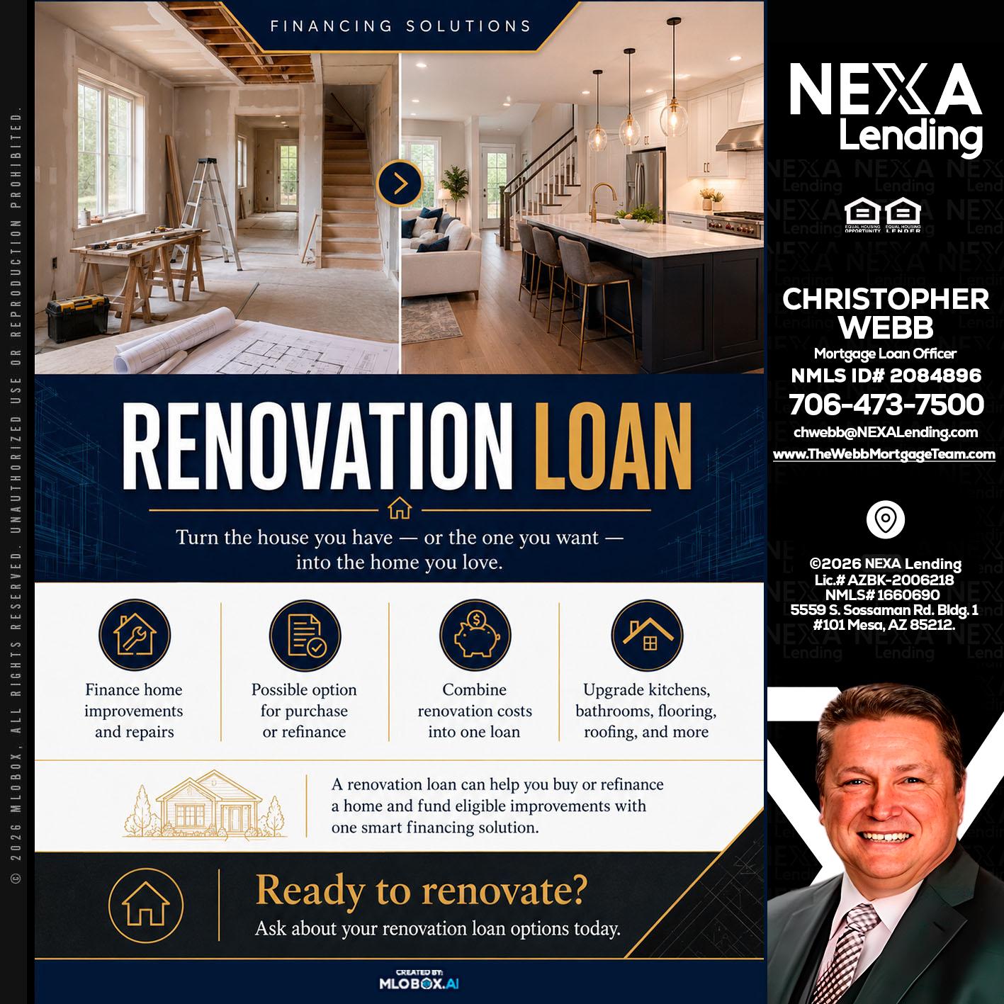 RENOVATION LOAN - Christopher Webb -Mortgage Loan Officer