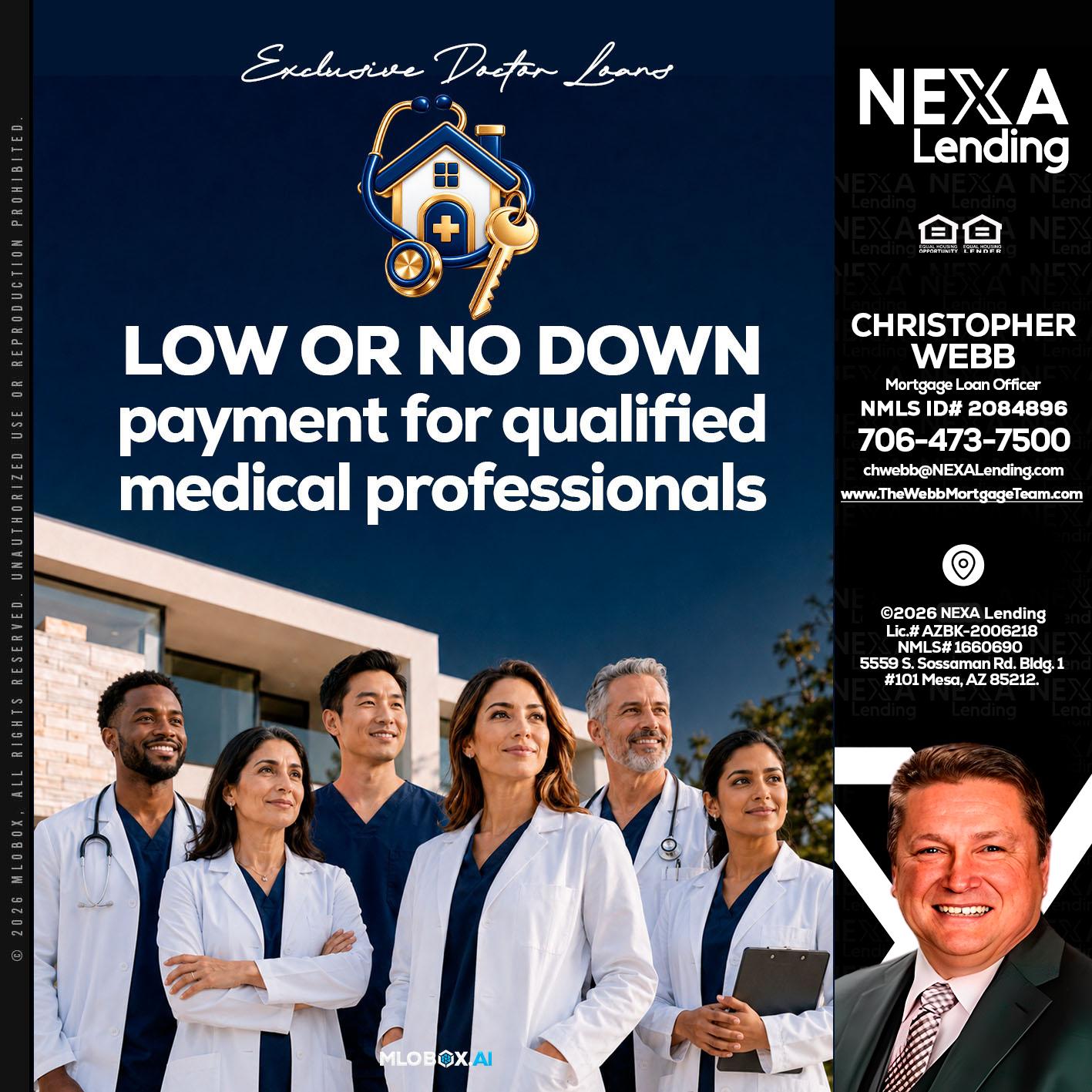 DOCTOR LOANS - Christopher Webb -Mortgage Loan Officer