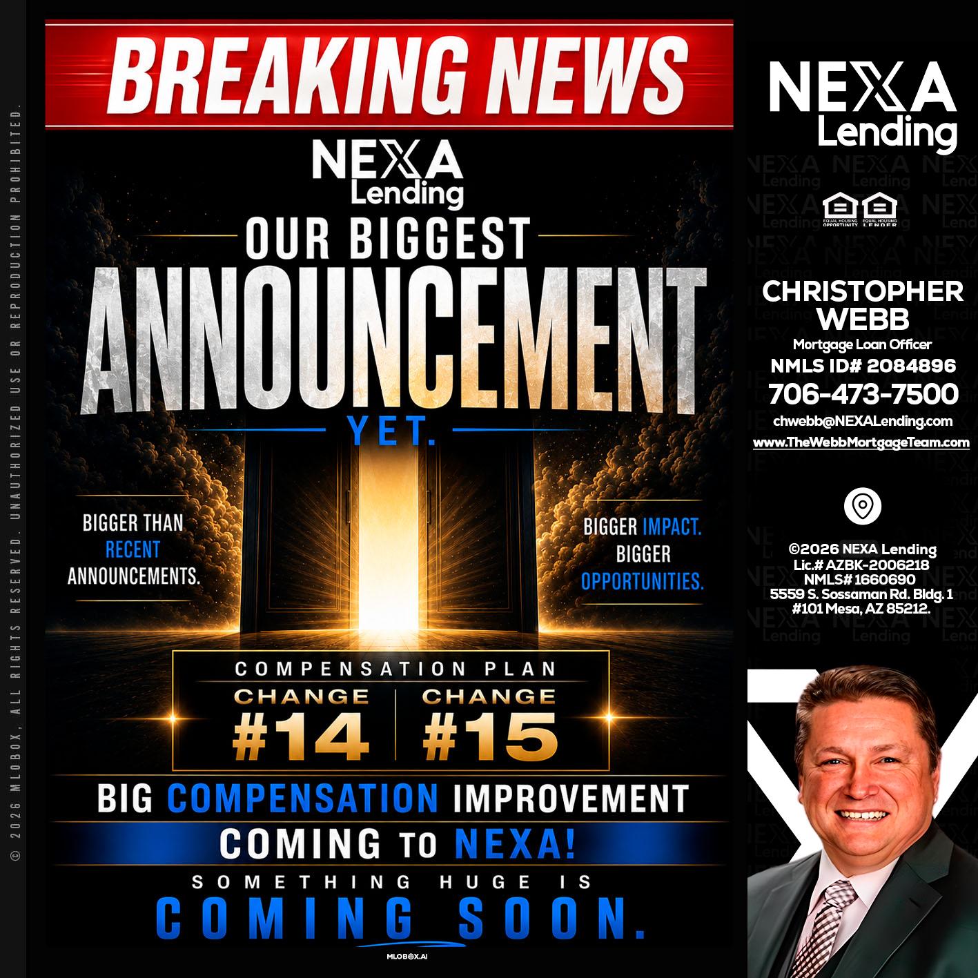 BREAKING NEWS - Christopher Webb -Mortgage Loan Officer