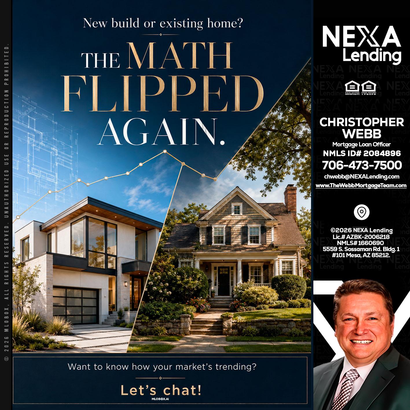 THE MATH FLIPED - Christopher Webb -Mortgage Loan Officer