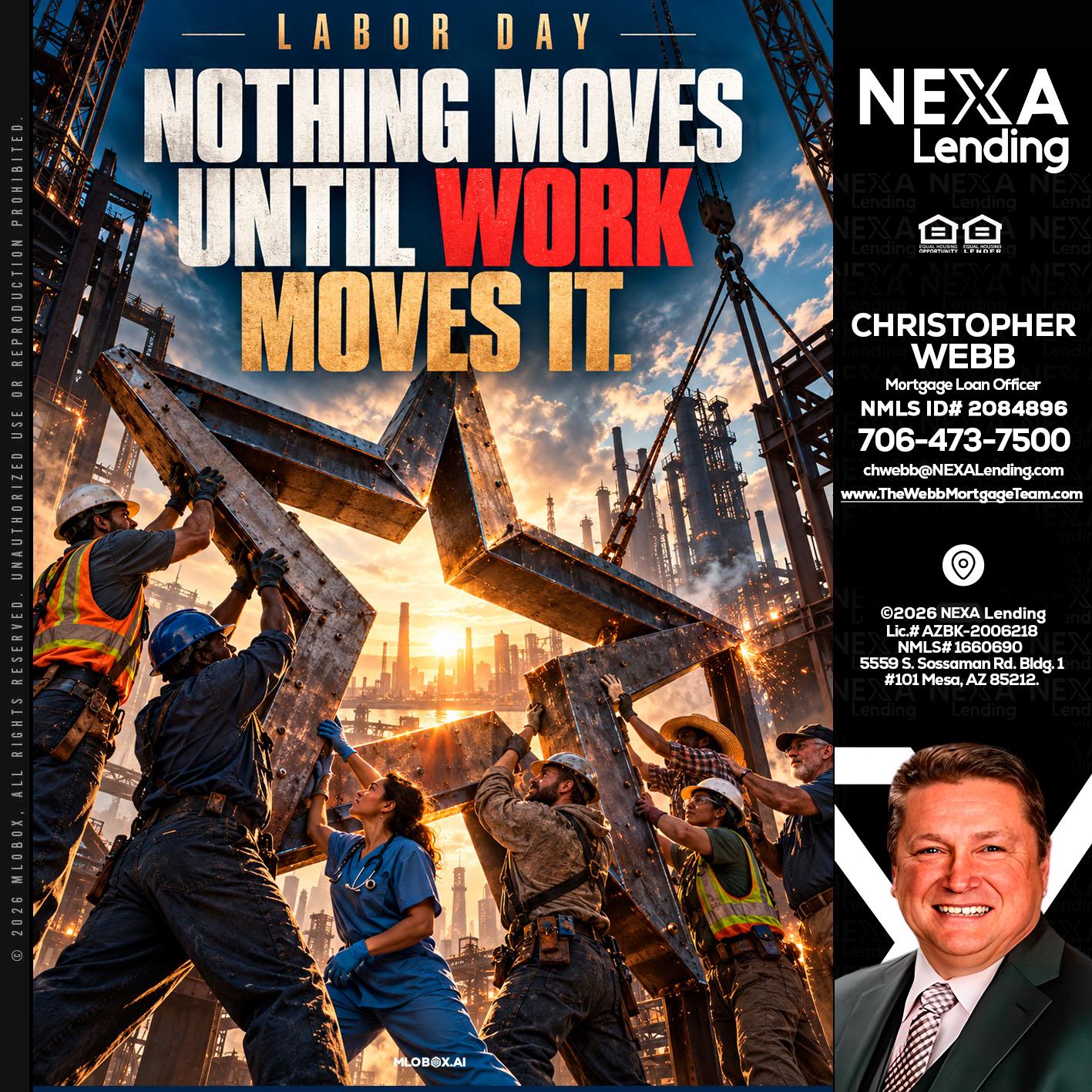 LABOR DAY - Christopher Webb -Mortgage Loan Officer