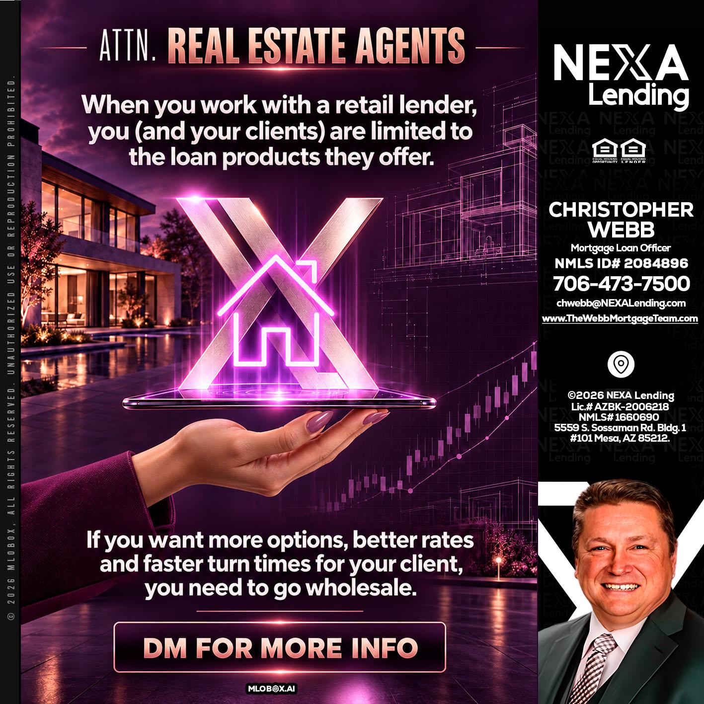REAL ESTATE AGENTS - Christopher Webb -Mortgage Loan Officer
