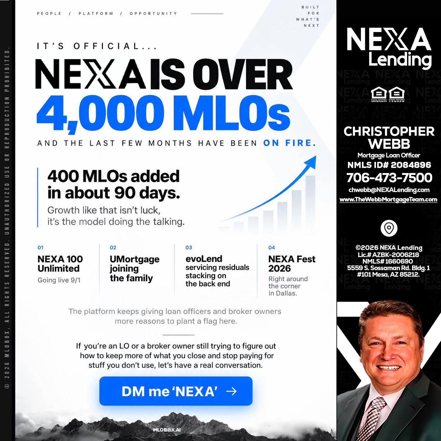 NEXA IS OVER 4000 MLOs - Christopher Webb -Mortgage Loan Officer