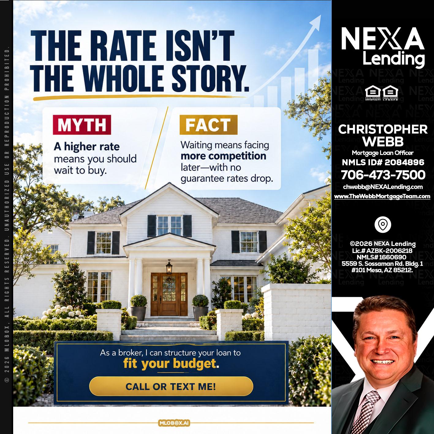 THE RATE ISNT - Christopher Webb -Mortgage Loan Officer
