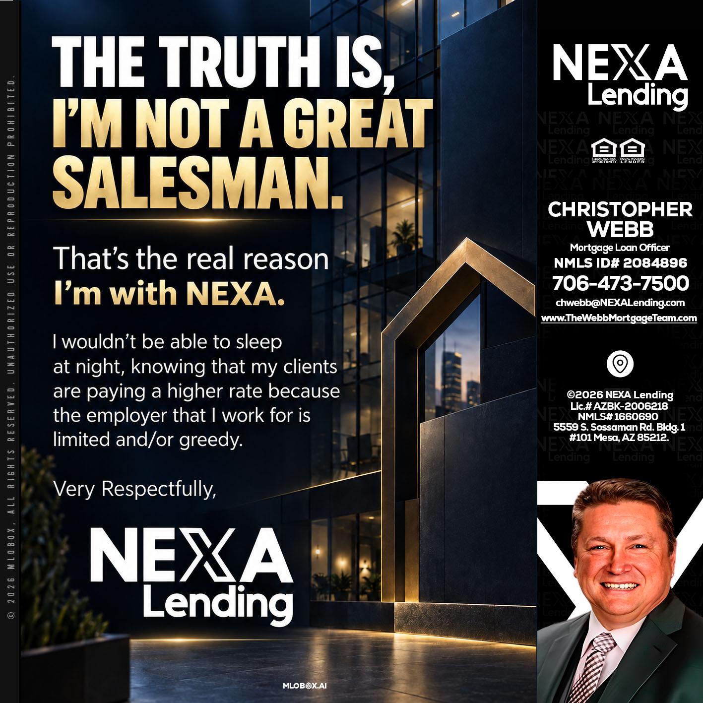 THE TRUTH IS - Christopher Webb -Mortgage Loan Officer